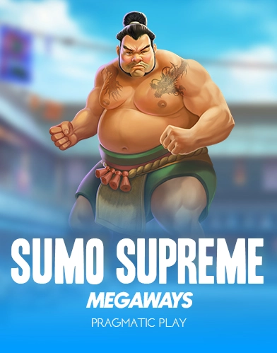 Sumo Supreme Megaways Japanische Kampfsport-Slot mit tausende Gwinnkombinationen